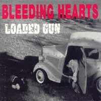 [Bleeding Hearts Loaded Gun Album Cover]