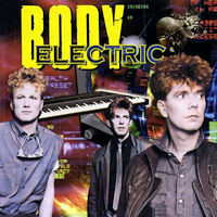 [Body Electric Body Electric Album Cover]