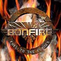 [Bonfire Fuel to the Flames Album Cover]