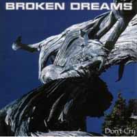 [Broken Dreams Don't Cry Album Cover]