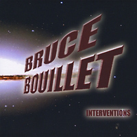 [Bruce Bouillet Interventions Album Cover]