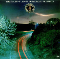 [Bachman-Turner Overdrive Freeways Album Cover]