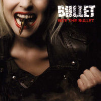 [Bullet Bite The Bullet Album Cover]