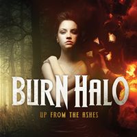 Burn Halo Up From The Ashes Album Cover