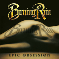 Burning Rain Epic Obsession Album Cover