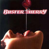 [Buster Cherry Buster Cherry Album Cover]