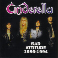 [Cinderella Bad Attitude 1986-1994 Album Cover]