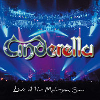 [Cinderella Live At The Mohegan Sun Album Cover]