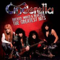 [Cinderella Rocked, Wired Bluesed: The Greatest Hits Album Cover]