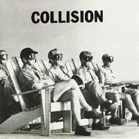 Collision Collision Album Cover
