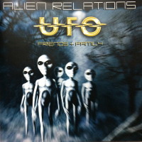 [Compilations Alien Relations - UFO Friends and Family Album Cover]