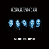 Crunch Starting Over EP Album Cover