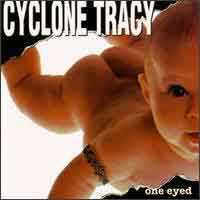 Cyclone Tracy One Eyed Album Cover