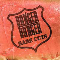 Danger Danger Rare Cuts Album Cover