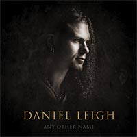 Daniel Leigh Any Other Name Album Cover
