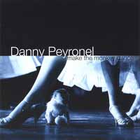 [Danny Peyronel Make The Monkey Dance Album Cover]