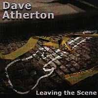 [Dave Atherton Leaving the Scene Album Cover]