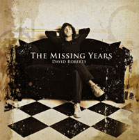 [David Roberts The Missing Years Album Cover]