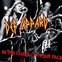 Def Leppard In the Clubs... In Your Face Album Cover