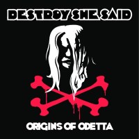 [Destroy She Said Origins of Odetta Album Cover]