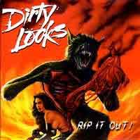 [Dirty Looks Rip It Out! Album Cover]