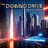 [Domino Drive Smoke and Mirrors Album Cover]