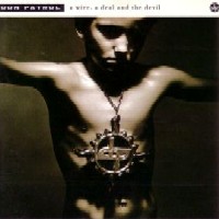 [Don Patrol A Wire, A Deal And The Devil Album Cover]