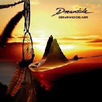 [Dreamtide Dream and Deliver Album Cover]
