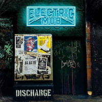 Electric Mob Discharge Album Cover