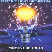 Electric Light Orchestra Part II Moment of Truth Album Cover