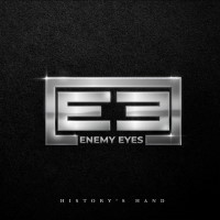 Enemy Eyes History's Hand Album Cover