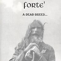Forte A Dead Breed Album Cover