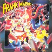 [Frank Marino The Power of Rock 'N Roll Album Cover]