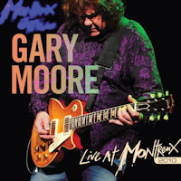 [Gary Moore Live At Montreux 2010 Album Cover]