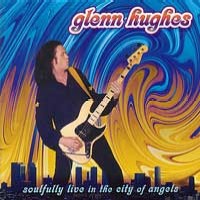 Glenn Hughes Soulfully Live In The City Of Angels Album Cover
