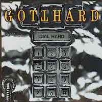 [Gotthard Dial Hard Album Cover]