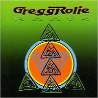 [Gregg Rolie Roots Album Cover]