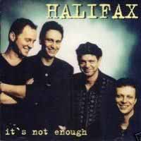 [Halifax It's Not Enough Album Cover]