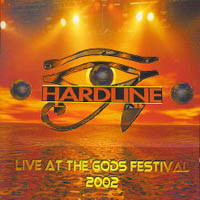 Hardline Live At The Gods Festival 2002 Album Cover