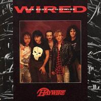 [Haywire Wired: The Best Of Haywire Album Cover]