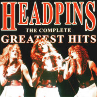 [The Headpins The Complete Greatest Hits Album Cover]
