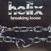 Helix Breaking Loose Album Cover