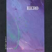 [Hero Liv'n Lov'n and Die'n Album Cover]
