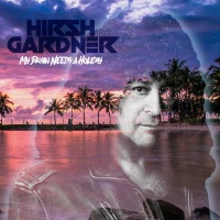Hirsh Gardner My Brain Needs a Holiday Album Cover