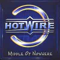 Hotwire Middle of Nowhere Album Cover