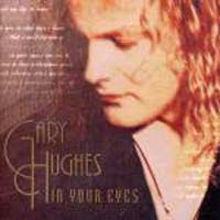[Gary Hughes In Your Eyes (EP) Album Cover]