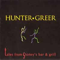 Hunter - Greer Tales From Stoney's Bar and Grill Album Cover