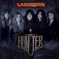 Hunter L.A. Crossfire Album Cover