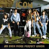 [Icon An Even More Perfect Union Album Cover]