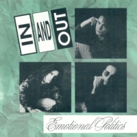 In and Out Emotional Politics Album Cover